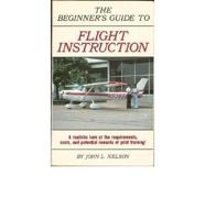 The Beginner's Guide to Flight Instruction