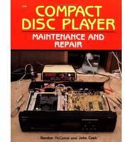 Compact Disc Player Maintenance and Repair