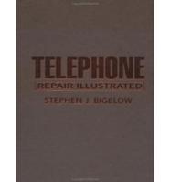 Telephone Repair Illustrated