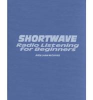 Shortwave Radio Listening for Beginners