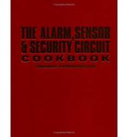 The Alarm, Sensor & Security Circuit Cookbook