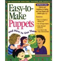 Easy-to-Make Puppets and How to Use Them