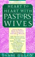 Heart to Heart With Pastors' Wives