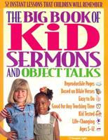 The Big Book of Kids Sermons and Object Talks