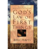 God's Law of First Things