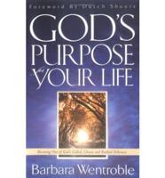 God's Purpose for Your Life