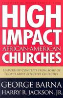 High-Impact African-American Churches