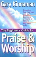 Beginner's Guide to Praise and Worship