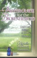 Prayer Guide For The Brokenhearted