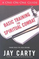 Basic Training for Spiritual Combat