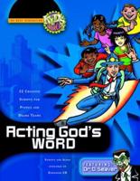 Acting God's Word