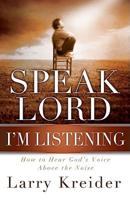 Speak, Lord, I'm Listening