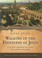 Walking in the Footsteps of Jesus