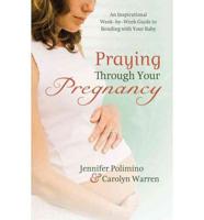 Praying Through Your Pregnancy