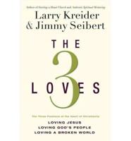 The 3 Loves