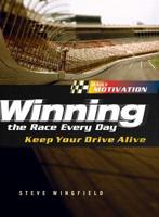 Winning the Race Everyday