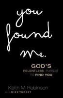 You Found Me