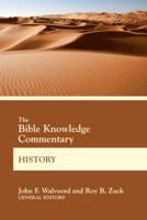 The Bible Knowledge Commentary. History