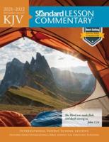 KJV Standard Lesson Commentary(r) 2021-2022