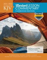 KJV Standard Lesson Commentary(r) Casebound Edition 2021-2022