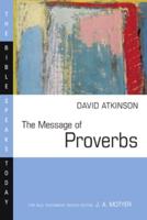 The Message of Proverbs