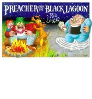 Preacher from the Black Lagoon