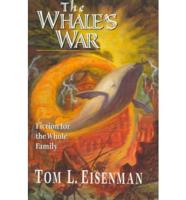 The Whale's War
