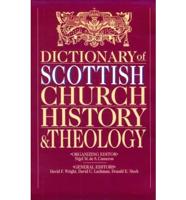 Dictionary of Scottish Church History & Theology