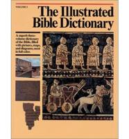 The Illustrated Bible Dictionary