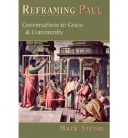 Reframing Paul