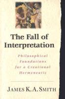 The Fall of Interpretation