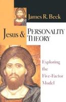 Jesus & Personality Theory