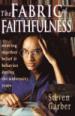 The Fabric of Faithfulness