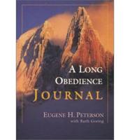 A Long Obedience Journal