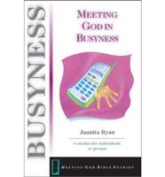 Meeting God in Busyness