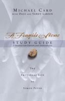 A Fragile Stone Study Guide