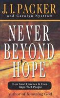 Never Beyond Hope