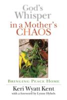 God's Whisper in a Mother's Chaos