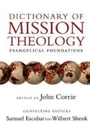 Dictionary of Mission Theology