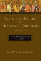 Letters and Homilies for Hellenized Christians