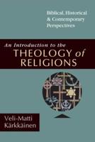 An Introduction to the Theology of Religions