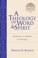 A Theology of Word and Spirit