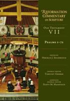 Psalms 1-72 / Edited by Herman J. Selderhuis ; General Editor, Timothy George ; Associate General Editor, Scott M. Manetsch