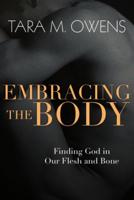 Embracing the Body