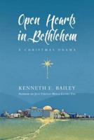 Open Hearts in Bethlehem