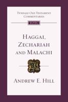 Haggai, Zechariah and Malachi