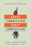 Great Commission, Great Compassion
