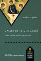 Called by Triune Grace