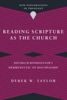 Reading Scripture as the Church