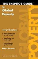 The Skeptic's Guide to Global Poverty